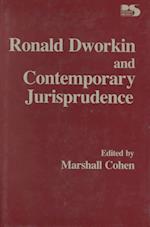 Ronald Dworkin and Contemporary Jurisprudence (Philosophy and Society)
