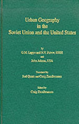 Urban Geography in the Soviet Union and the United States