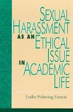 Sexual Harassment as an Ethical Issue in Academic Life