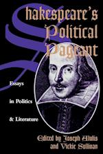 Shakespeare's Political Pageant