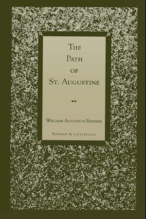 The Path of St. Augustine