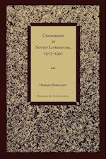 Censorship in Soviet Literature, 1917-1991