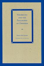 Nagarjuna and the Philosophy of Openness