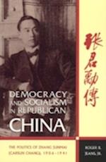 Democracy and Socialism in Republican China