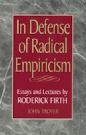In Defense of Radical Empiricalism