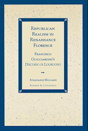 Republican Realism in Renaissance Florence