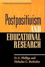 Postpositivism and Educational Research