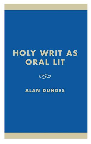 Holy Writ as Oral Lit