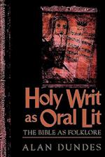 Holy Writ as Oral Lit