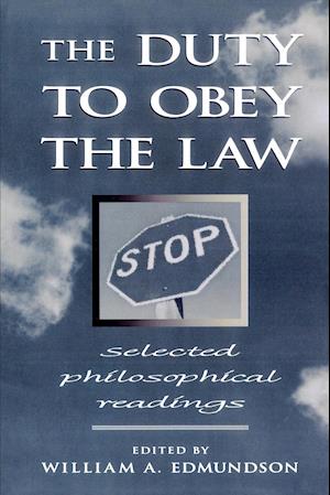 The Duty to Obey the Law
