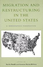 Migration and Restructuring in the United States