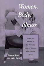 Women, Body, Illness