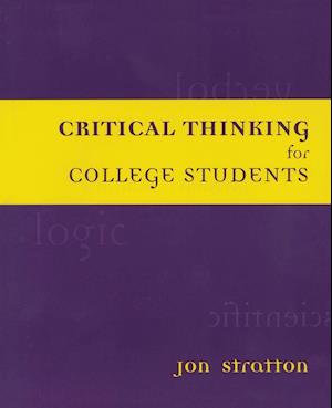 Critical Thinking for College Students