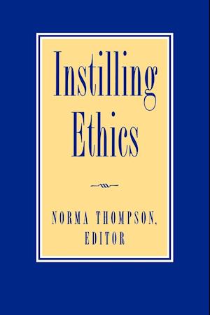 Instilling Ethics