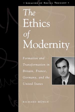 The Ethics of Modernity