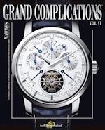Grand Complications Volume VI