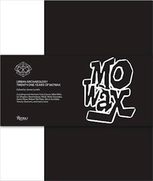 Mo'Wax : Urban Archaeology: 21 Years of Mo'Wax Recordings
