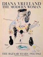Diana Vreeland: The Modern Woman