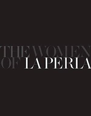 The Women of La Perla