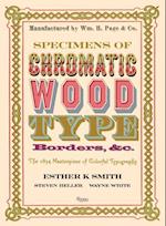 Specimens of Chromatic Wood Type, Borders, &C.