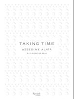 Taking Time [azzedine Alaia]