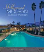 Hollywood Modern: Houses of the Stars