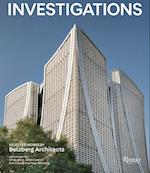 Investigations: Selected Works by Belzberg Architects