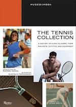 Tennis Collection : A History of Iconic Players, Their Rackets, Outfits, and Equipment, The  