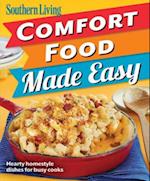 Southern Living Comfort Food Made Easy