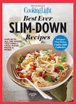 Cooking Light Best Ever Slim Down Recipes