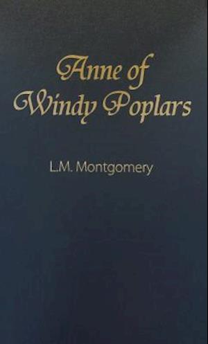 Anne of Windy Poplars