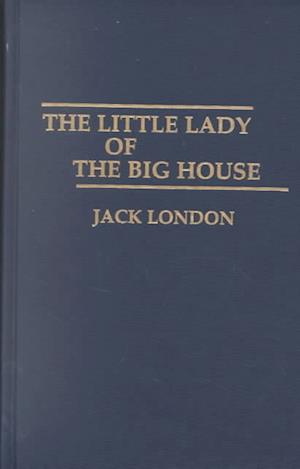 Little Lady of the Big House