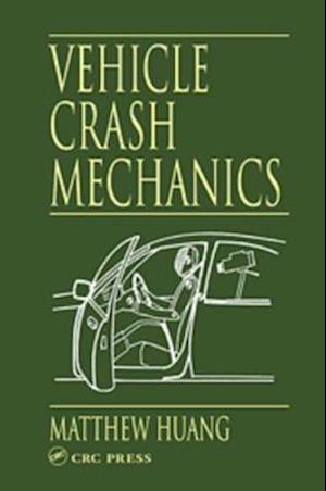 Vehicle Crash Mechanics