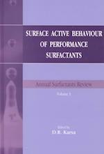 Surface Active Behavior of Performance Surfactants