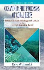 Oceanographic Processes of Coral Reefs