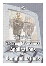 Securing E-Business Applications and Communications