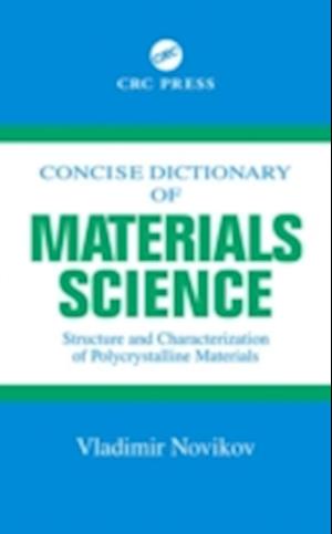 Concise Dictionary of Materials Science