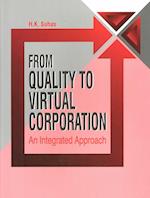 From Quality to Virtual Corporation
