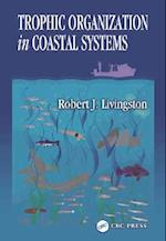 Trophic Organization in Coastal Systems
