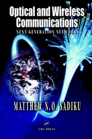 Optical and Wireless Communications