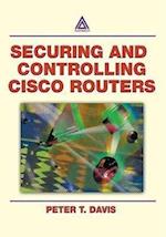 Securing and Controlling Cisco Routers