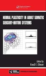 Neural Plasticity in Adult Somatic Sensory-Motor Systems