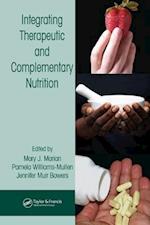 Integrating Therapeutic and Complementary Nutrition