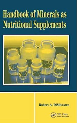 Handbook of Minerals as Nutritional Supplements