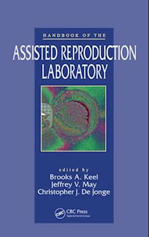 Handbook of the Assisted Reproduction Laboratory