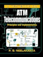 A Textbook on ATM Telecommunications