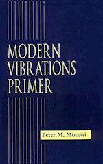 Modern Vibrations Primer