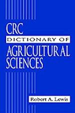 CRC Dictionary of Agricultural Sciences