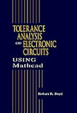 Tolerance Analysis of Electronic Circuits Using MATHCAD