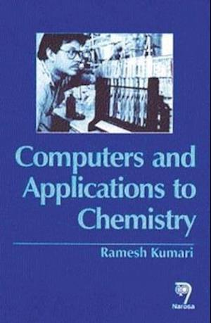 Computers and Their Applications to Chemistry